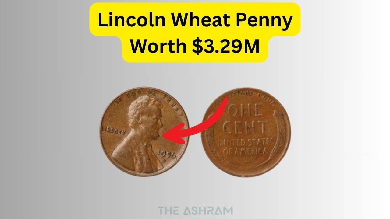 Discover the Lincoln Wheat Penny Still in Circulation Worth a Stunning $3,290,000